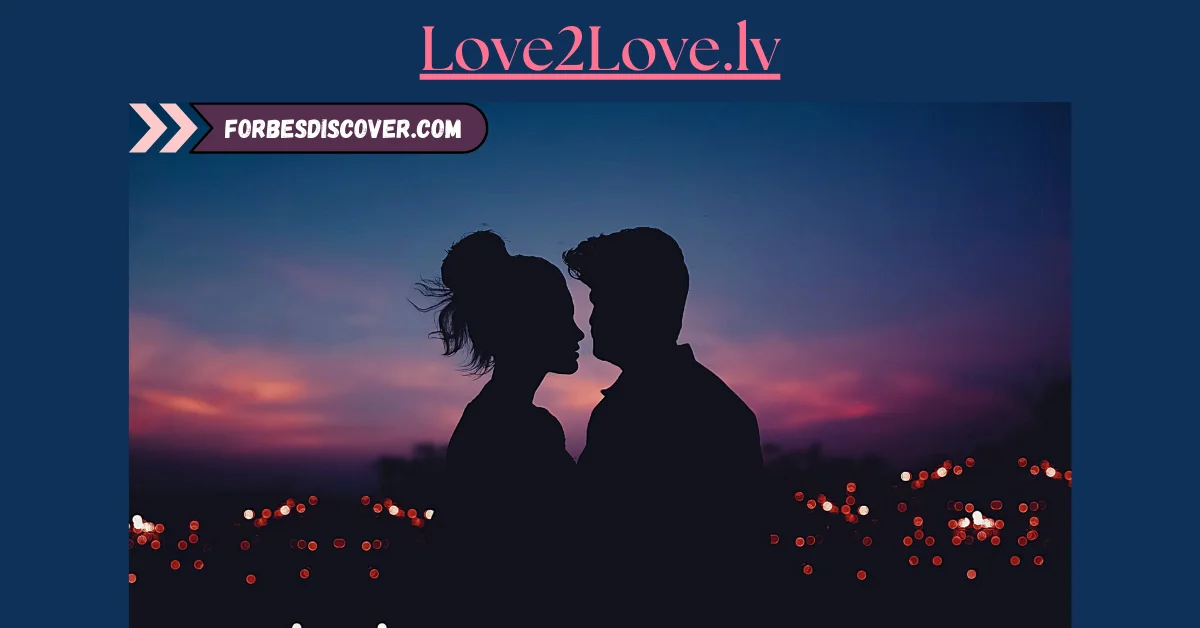 Love2Love.lv: Redefining Online Dating with True Connections